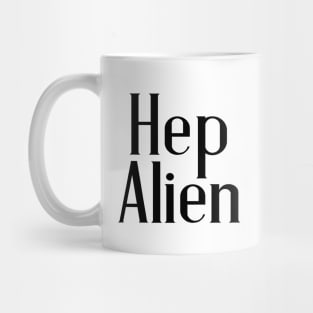 Hep Alien Mug